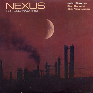 Nexus for duo and trio,John Klemmer