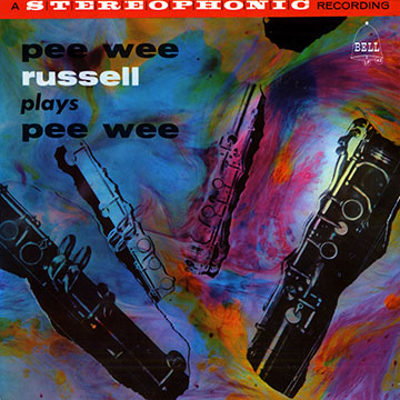 Plays Pee Wee,Pee Wee Russell