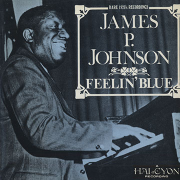 Feelin' blue,James P. Johnson