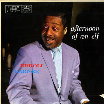 Afternoon of An Elf,Erroll Garner