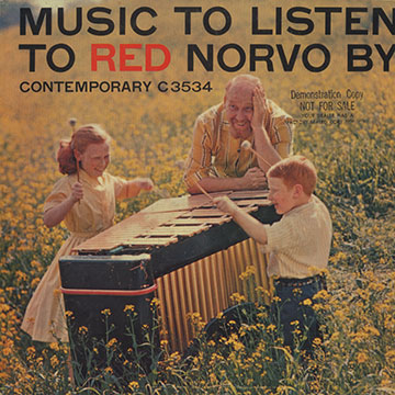 Music to listen to Red Norvo,Red Norvo