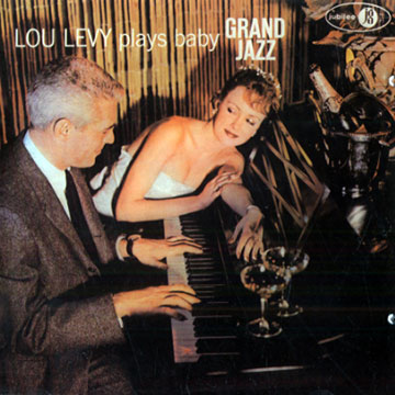 Plays baby grand jazz,Lou Levy
