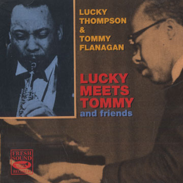 Lucky meets Tommy and friends,Lucky Thompson