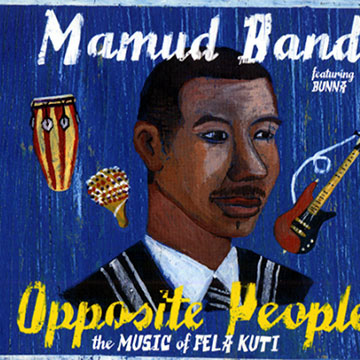 Opposite people,  Mamud Band