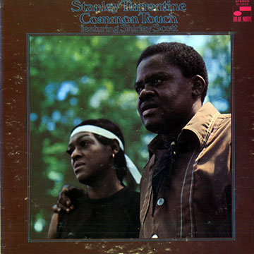 Common Touch,Stanley Turrentine