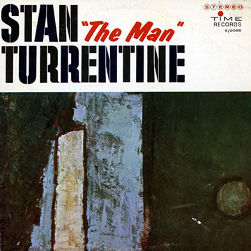Stan The Man,Stanley Turrentine