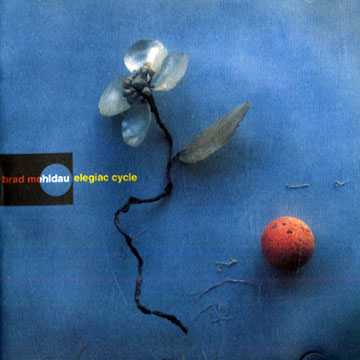 Elegiac cycle,Brad Mehldau