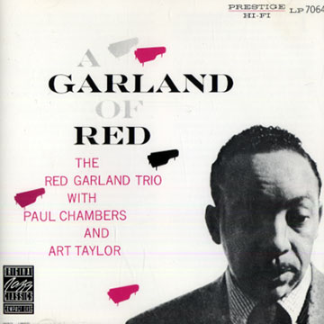 A Garland of Red,Red Garland