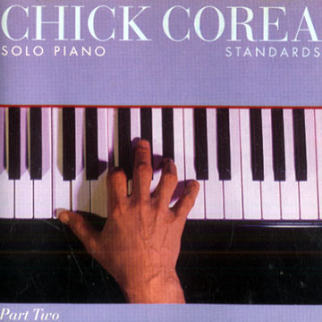 Solo piano standards,Chick Corea