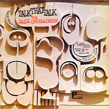 Talk That Talk, The Jazz Crusaders