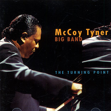 The turning point,McCoy Tyner