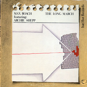 The Long March,Max Roach , Archie Shepp