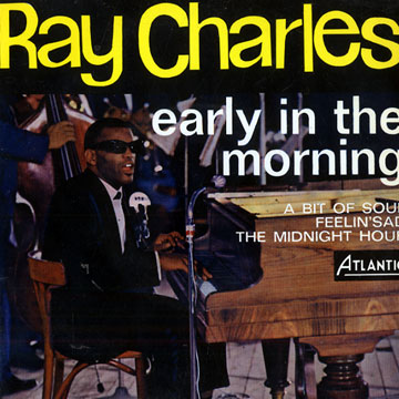 Early in the Morning,Ray Charles