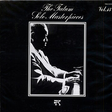 The Tatum solo masterpieces vol.13,Art Tatum