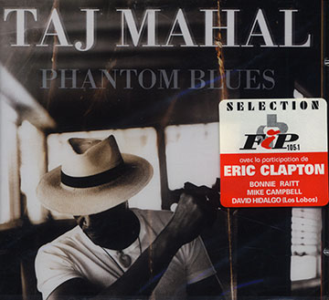 Phantom blues,Taj Mahal