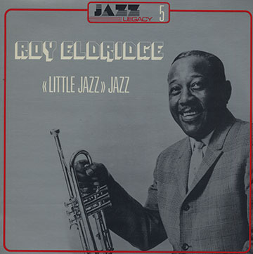 Little jazz' jazz,Roy Eldridge