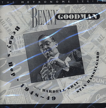 Benny's bop 1948-1949,Benny Goodman