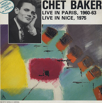 Live in Paris, 1960-63 / Live in Nice, 1975,Chet Baker