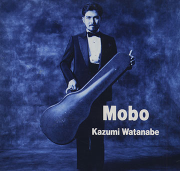MOBO,Kazumi Watanabe