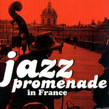 jazz promenade in France,Sylvain Beuf , Jean-pierre Como , Baptiste Trotignon