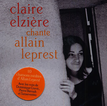 Claire Elziere chante Allain Leprest,Claire Elzire