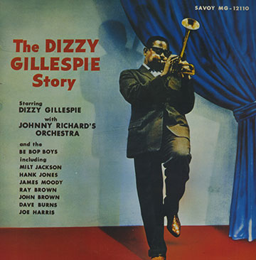 The Dizzy Gillespie story,Dizzy Gillespie