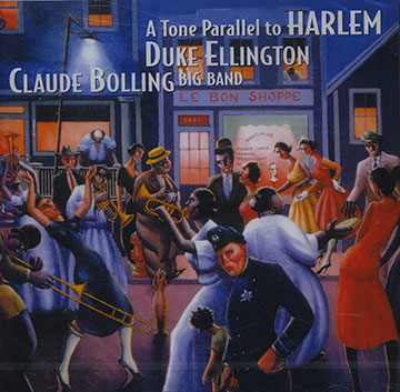 A tone parallel to Harlem  Duke Ellington,Claude Bolling