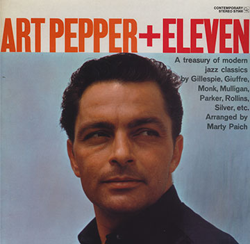 Art Pepper + Eleven,Art Pepper