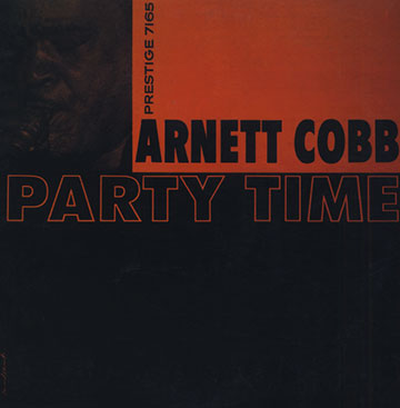 Party time,Arnett Cobb