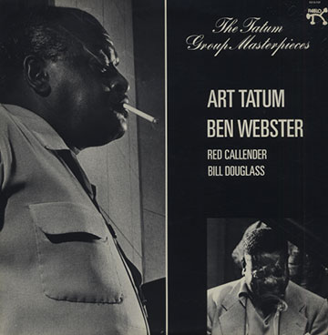 The tatum Group Masterpieces,Art Tatum , Ben Webster