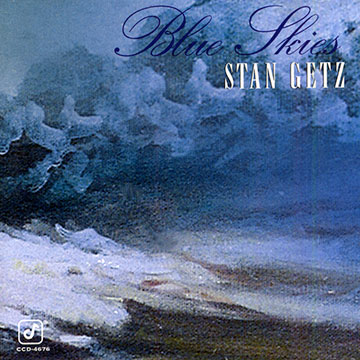 Blue skies,Stan Getz