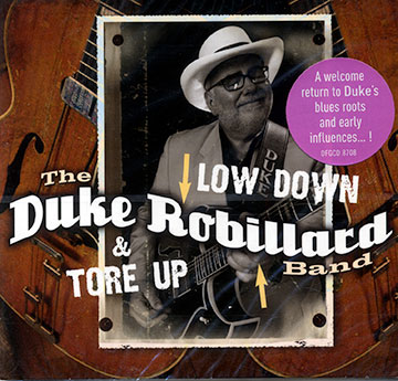 Low down and Tore up,Duke Robillard