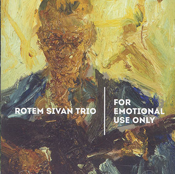 For emotional use only,Rotem Sivan
