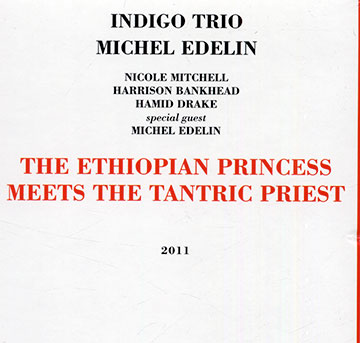 The ethiopian princess meets the tantric priest ,Michel Edelin