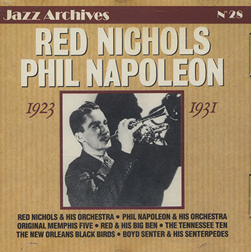 Red Nichols/ Phil Napoleon 1923-1931,Phil Napoleon , Rudy Nichols