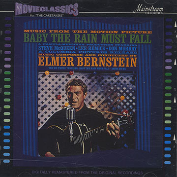 Baby the rain must fall- The caretakers,Elmer Bernstein