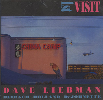 1st visit,Dave Liebman