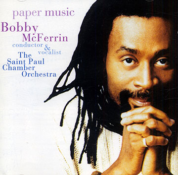 Paper music,Bobby McFerrin