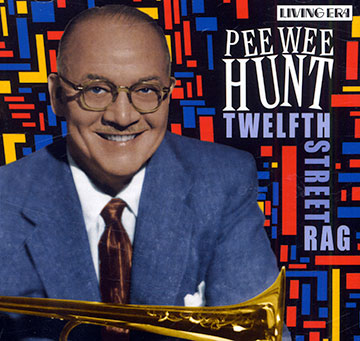 Twelfth street rag,Pee Wee Hunt