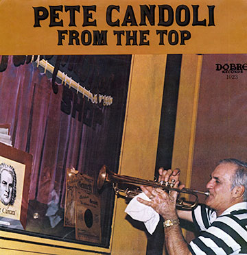 From the top,Pete Candoli