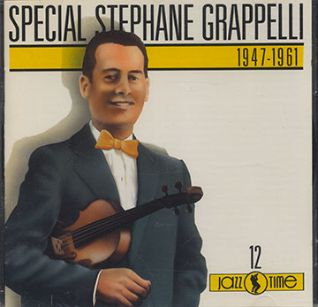 Special Stéphane Grappelli 1947 - 1961,Stéphane Grappelli