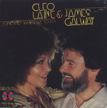 Sometimes when we touch,James Galway , Cleo Laine