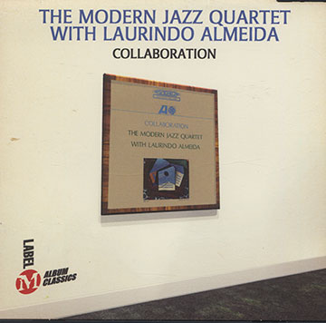 Collaboration, Modern Jazz Quartet