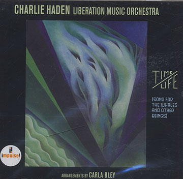 Liberation Music orchestra: Time/life,Charlie Haden
