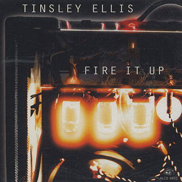 Fire it up,Tinsley Ellis