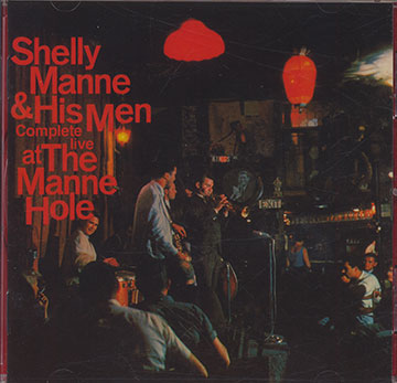 Complete live at the Manne Hole,Shelly Manne