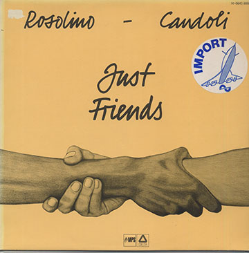 Just Friends,Conte Candoli , Frank Rosolino