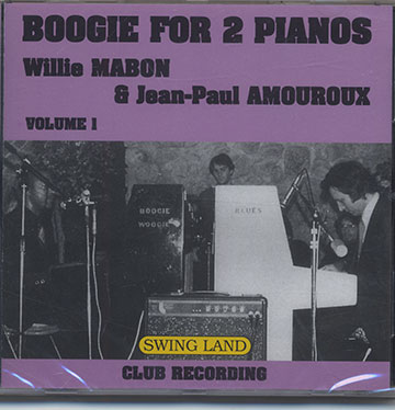 BOOGIE FOR 2 PIANOS VOLUME 1,Jean Paul Amouroux , Willie Mabon