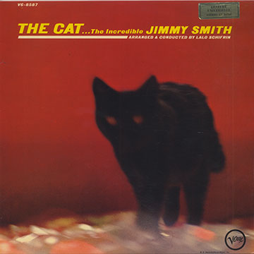 THE CAT … THE INCREDIBLE JIMMY SMITH.,Jimmy Smith