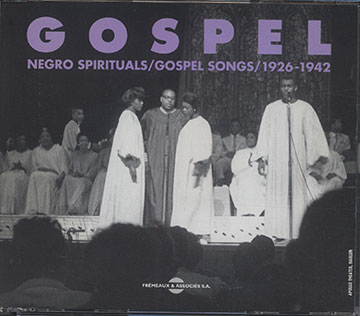 GOSPEL negro spirituals/gospel songs/1926-1942, Arizona Dranes , Blind Willie Davis , Mahalia Jackson ,  Various Artists
